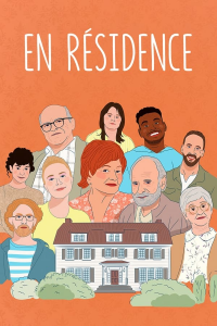 En Résidence Saison 1 en streaming français