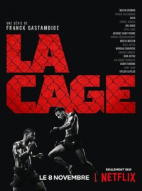 La Cage Saison 1 en streaming français