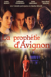 La prophétie d'Avignon Saison 1 en streaming français