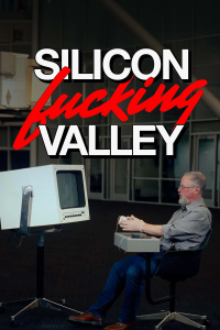 Silicon Fucking Valley streaming