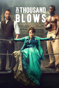 A Thousand Blows Saison 2 en streaming français
