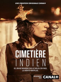 Cimetière indien Saison 1 en streaming français