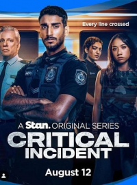 Critical Incident Saison 1 en streaming français