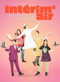 Intérim’air Saison 1 en streaming français