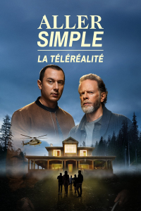 Aller simple: la téléréalité Saison 1 en streaming français