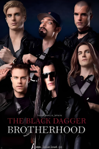 The Black Dagger Brotherhood streaming