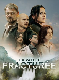 La vallée fracturée Saison 1 en streaming français