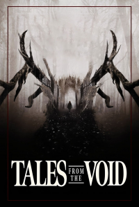 Tales from the Void Saison 1 en streaming français