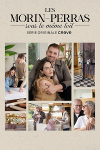Les Morin-Perras sous le même toit streaming