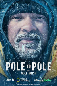 Pole to Pole with Will Smith Saison 1 en streaming français