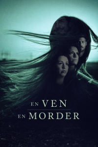 En ven, en morder Saison 1 en streaming français