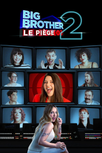Big Brother: Le piège streaming
