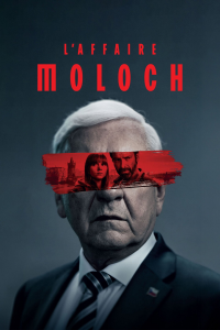 L'affaire Moloch (Moloch) streaming